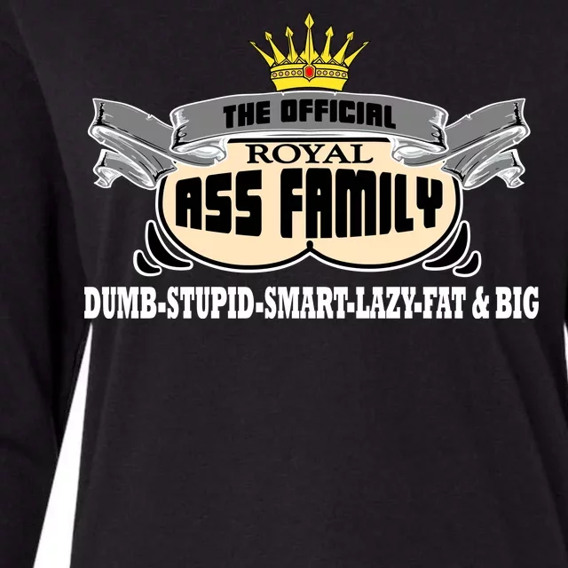 The Official Royal Ass Family Funny Womens Cotton Relaxed Long Sleeve T-Shirt