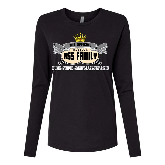 The Official Royal Ass Family Funny Womens Cotton Relaxed Long Sleeve T-Shirt