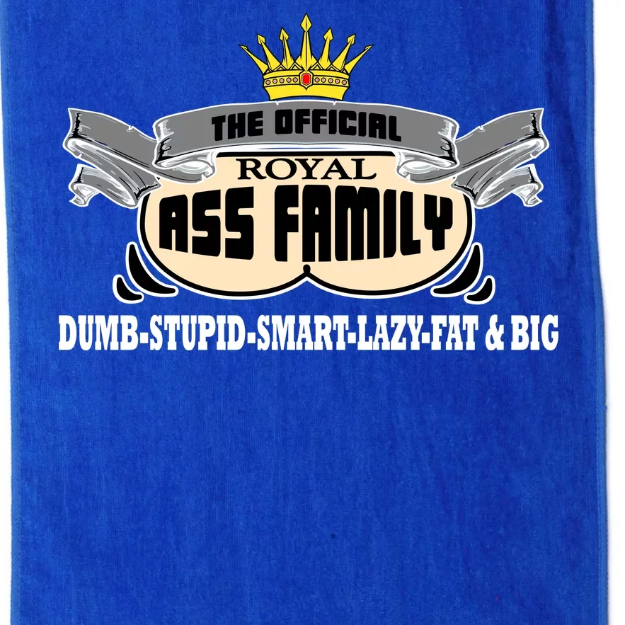 The Official Royal Ass Family Funny Platinum Collection Golf Towel