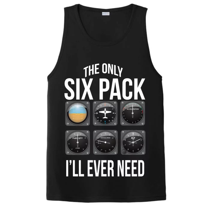 The Only Six Pack I'll Ever Need Performance Tank