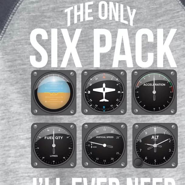 The Only Six Pack I'll Ever Need Toddler Fine Jersey T-Shirt