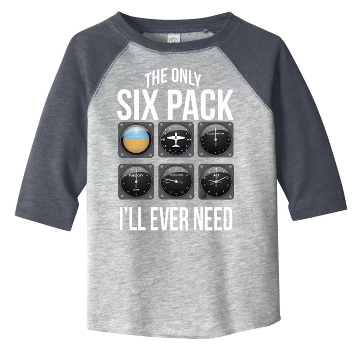 The Only Six Pack I'll Ever Need Toddler Fine Jersey T-Shirt