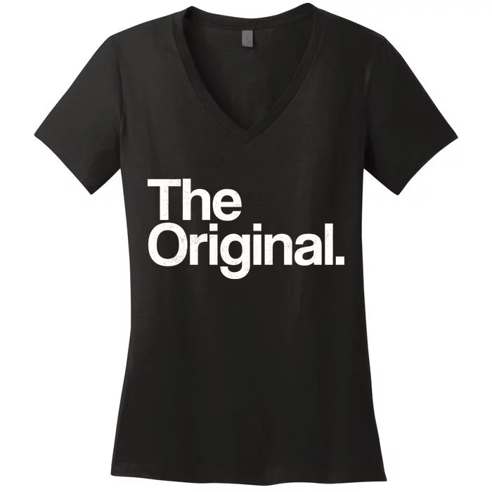 The Original. Funny Classic Logo Women's V-Neck T-Shirt