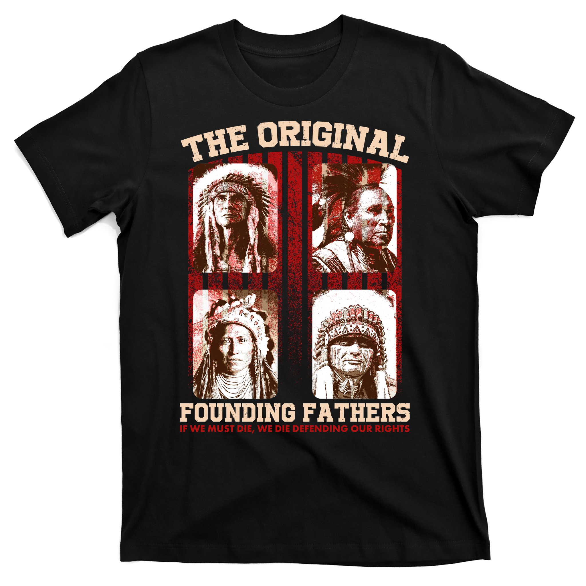 The Original Founding Fathers Native American Themed Sweatshirt