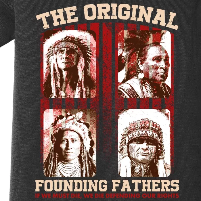 The Original Founding Fathers Native Americans Baby Bodysuit