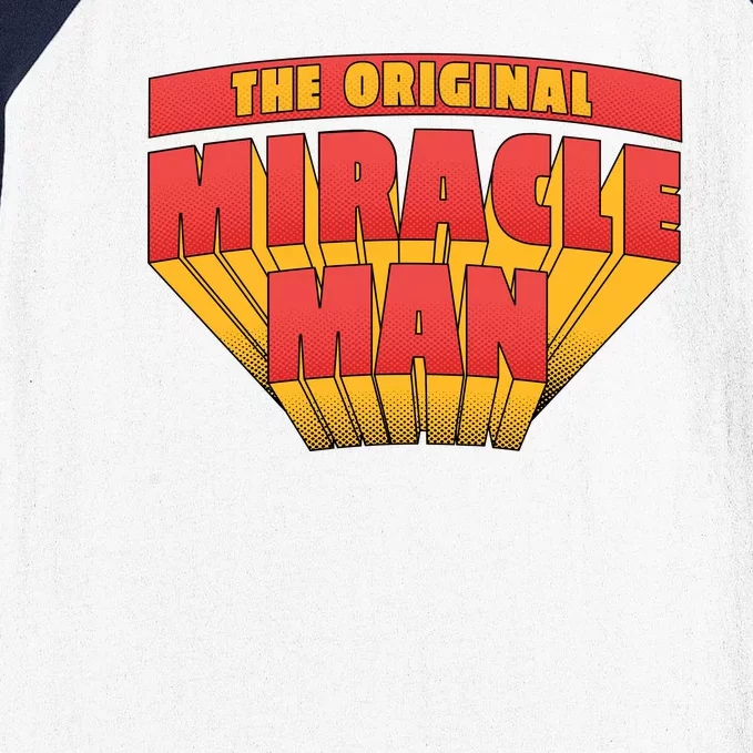 The Original Miracle Man Baseball Sleeve Shirt