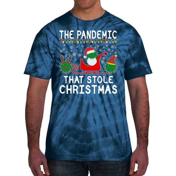 The Pandemic That Stole Christmas Tie-Dye T-Shirt