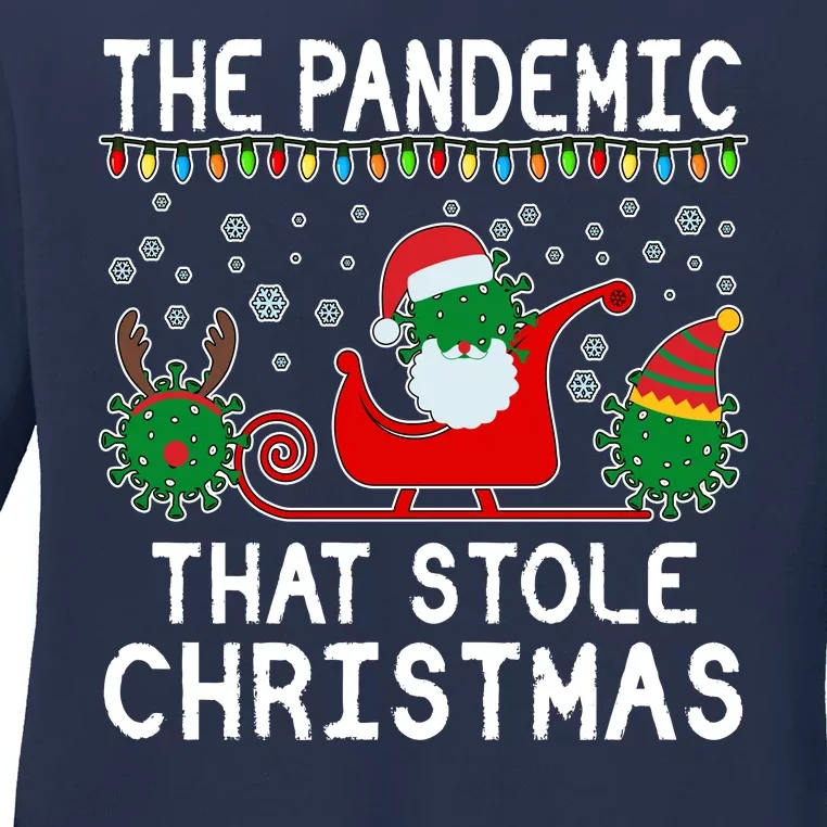 The Pandemic That Stole Christmas Ladies Long Sleeve Shirt