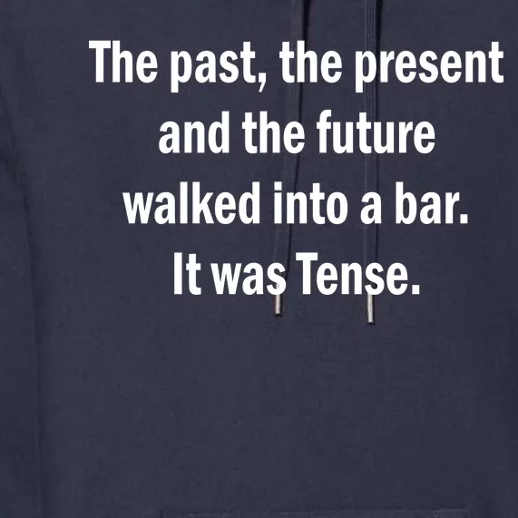 The Past Present Future Tense Bar Premium Hoodie