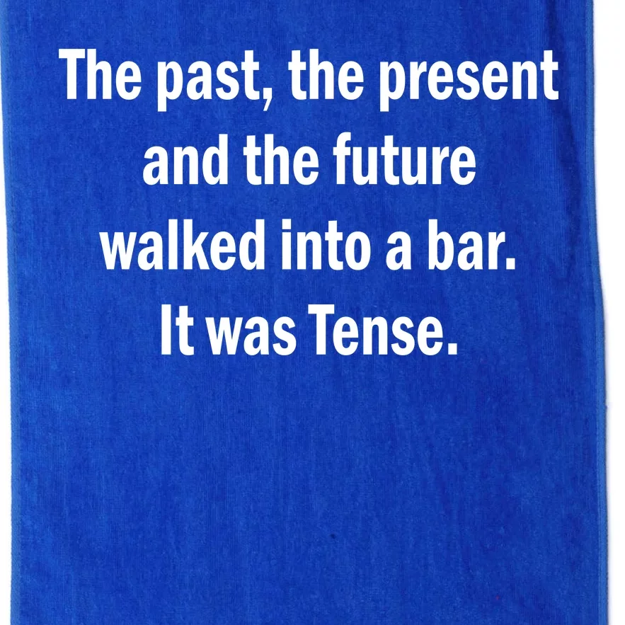 The Past Present Future Tense Bar Platinum Collection Golf Towel