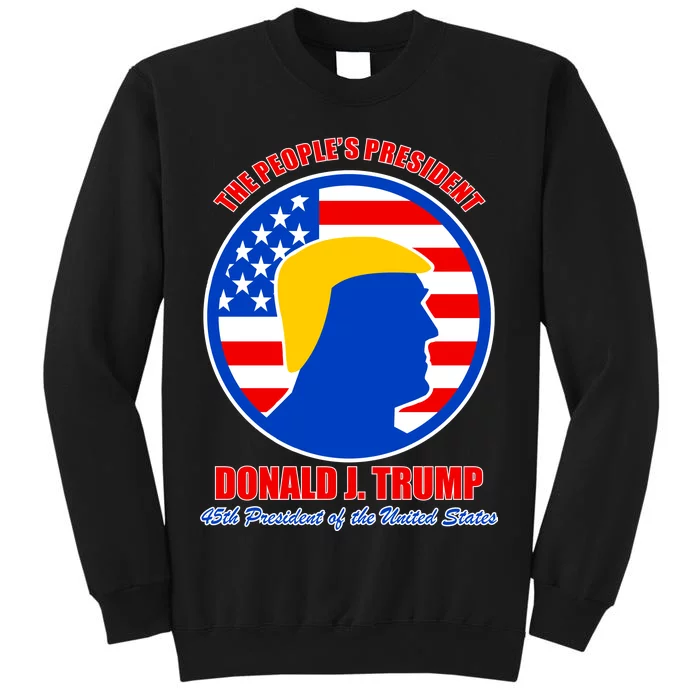 The People's President Donald Trump USA Logo Tall Sweatshirt