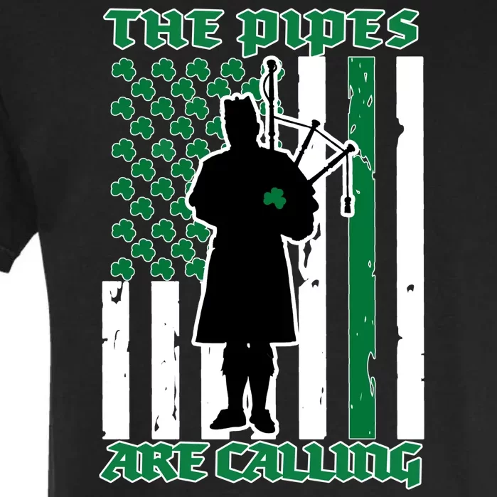 The Piped Are Call St Pattys Day Irish Flag Garment-Dyed Heavyweight T-Shirt