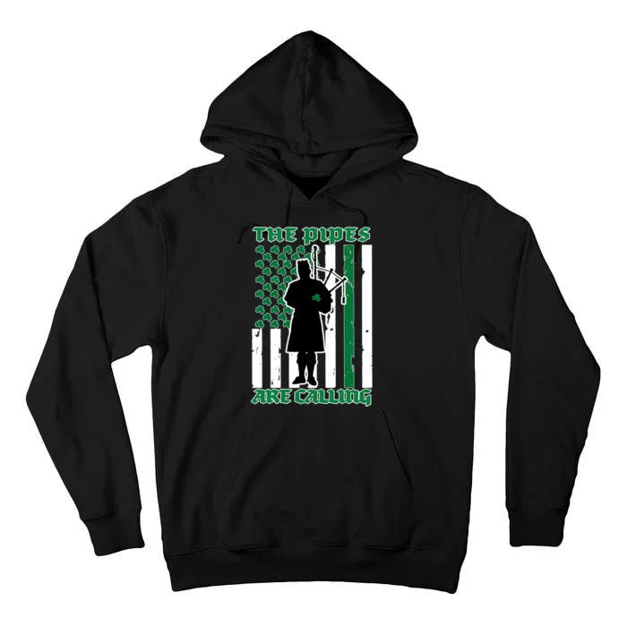 The Piped Are Call St Pattys Day Irish Flag Tall Hoodie