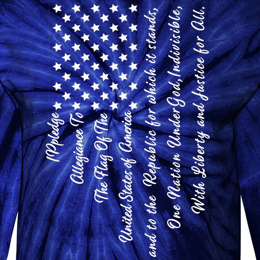 The Pledge of Allegiance American Flag Tie-Dye Long Sleeve Shirt