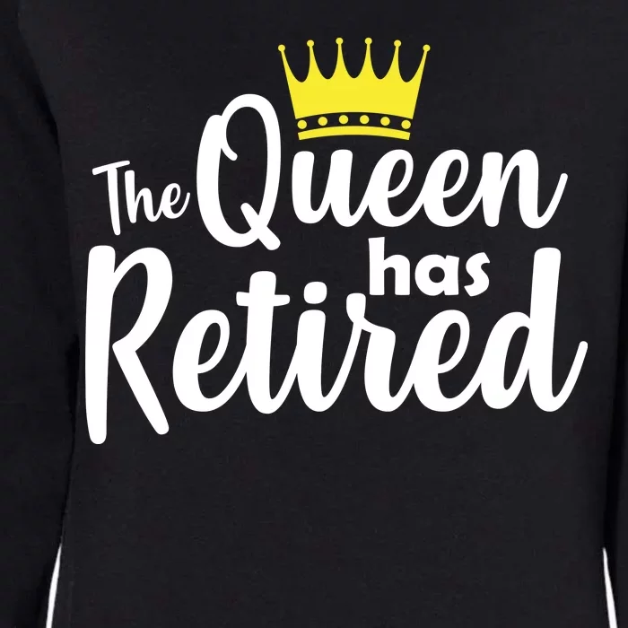 The Queen Has Retired Womens California Wash Sweatshirt