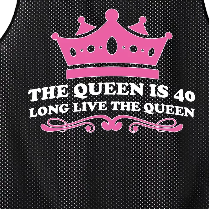 The Queen Is 40 Funny 40th Birthday Mesh Reversible Basketball Jersey Tank