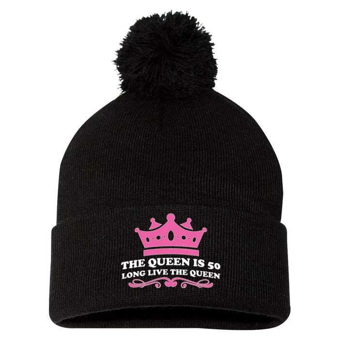 The Queen Is 50 Funny 50th Birthday Pom Pom 12in Knit Beanie