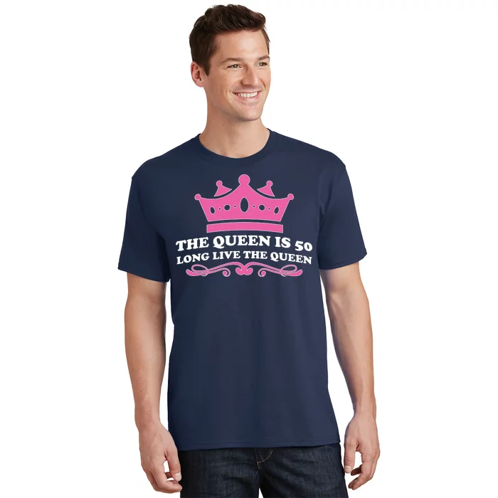 Queen Is 50 Funny 50th Birthday T-Shirt TeeShirtPalace