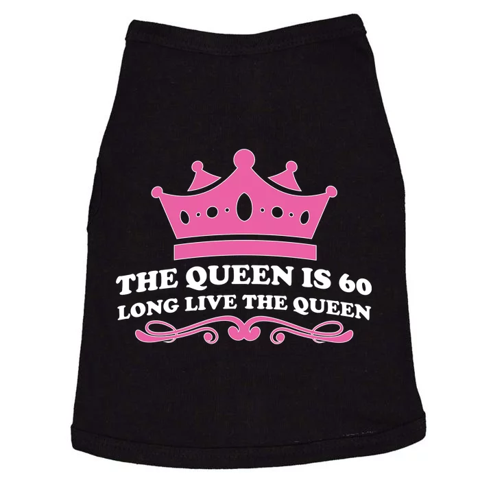 The Queen Is 60 Funny 60th Birthday Doggie Tank