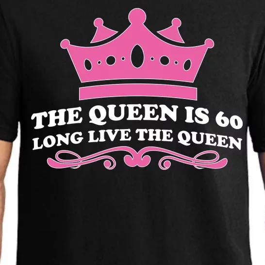 The Queen Is 60 Funny 60th Birthday Pajama Set