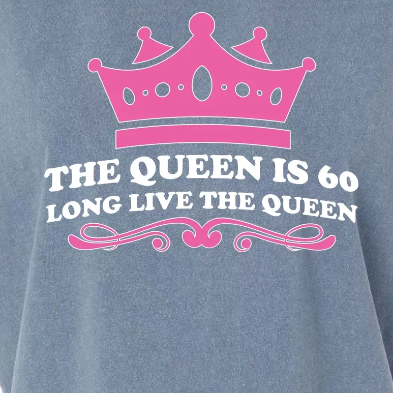 The Queen Is 60 Funny 60th Birthday Garment-Dyed Women's Muscle Tee