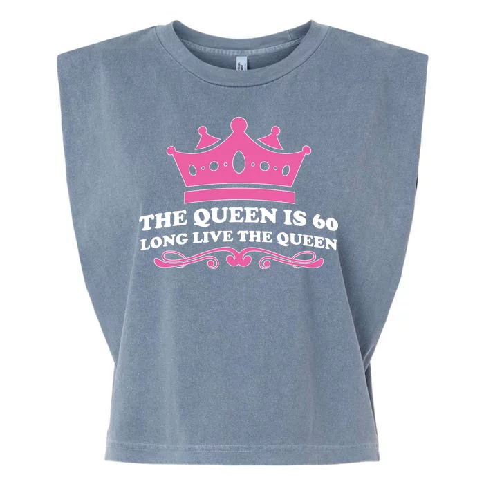 The Queen Is 60 Funny 60th Birthday Garment-Dyed Women's Muscle Tee