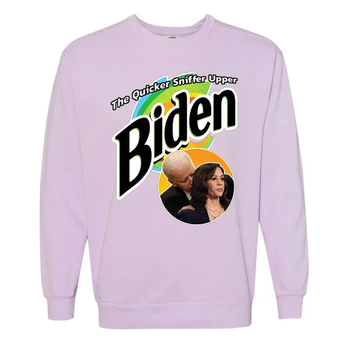 The Quicker Sniffer Upper Biden Garment-Dyed Sweatshirt