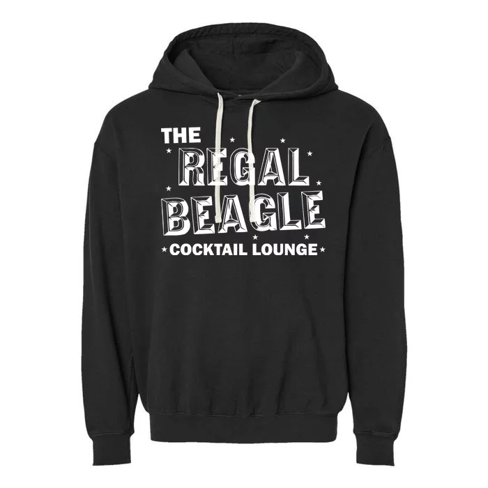 The Regal Beagle Cocktail Lounge Garment-Dyed Fleece Hoodie