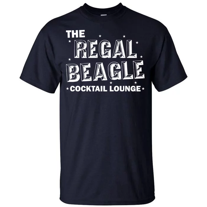 The Regal Beagle Cocktail Lounge Tall T-Shirt