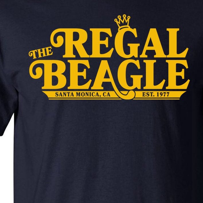 The Regal Beagle Santa Monica Ca Est 1977 Logo Tall T-Shirt