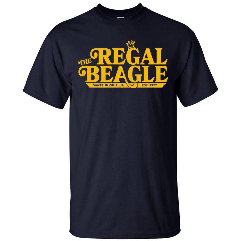 The Regal Beagle Santa Monica Ca Est 1977 Logo Tall T-Shirt