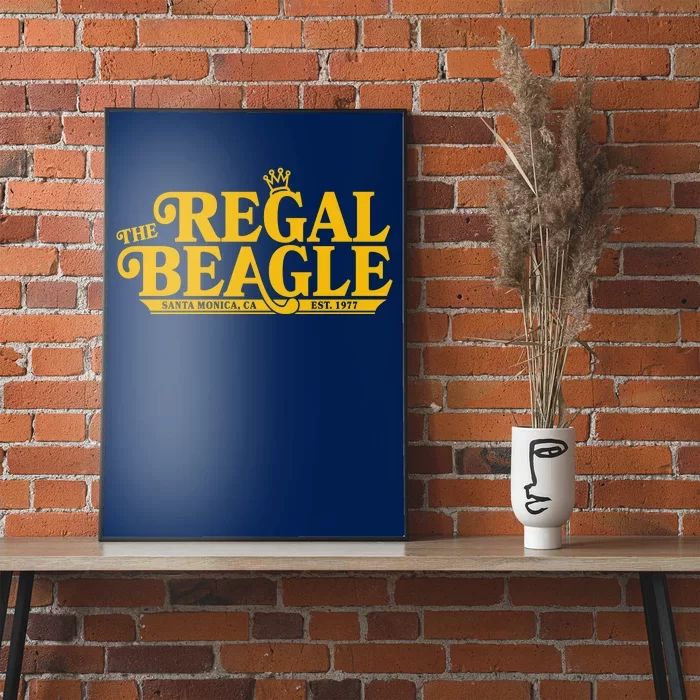 The Regal Beagle Santa Monica Ca Est 1977 Logo Poster