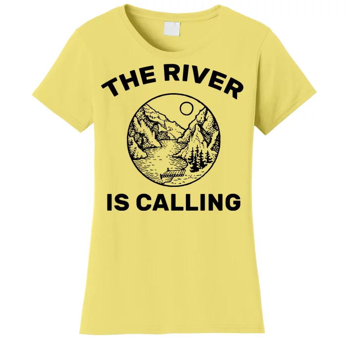 The River Is Calling Women's T-Shirt