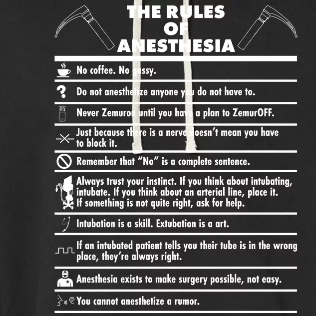 The Rules of Anesthesia Garment-Dyed Fleece Hoodie