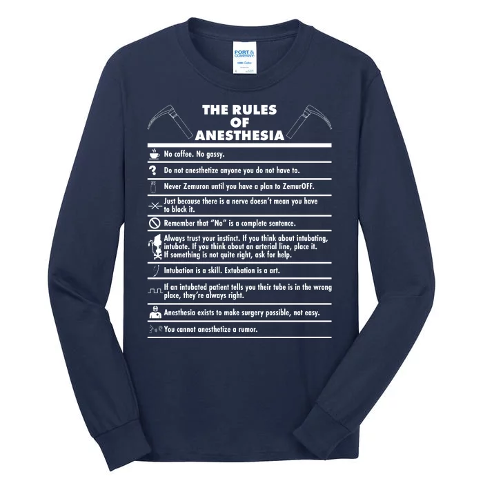 The Rules of Anesthesia Tall Long Sleeve T-Shirt