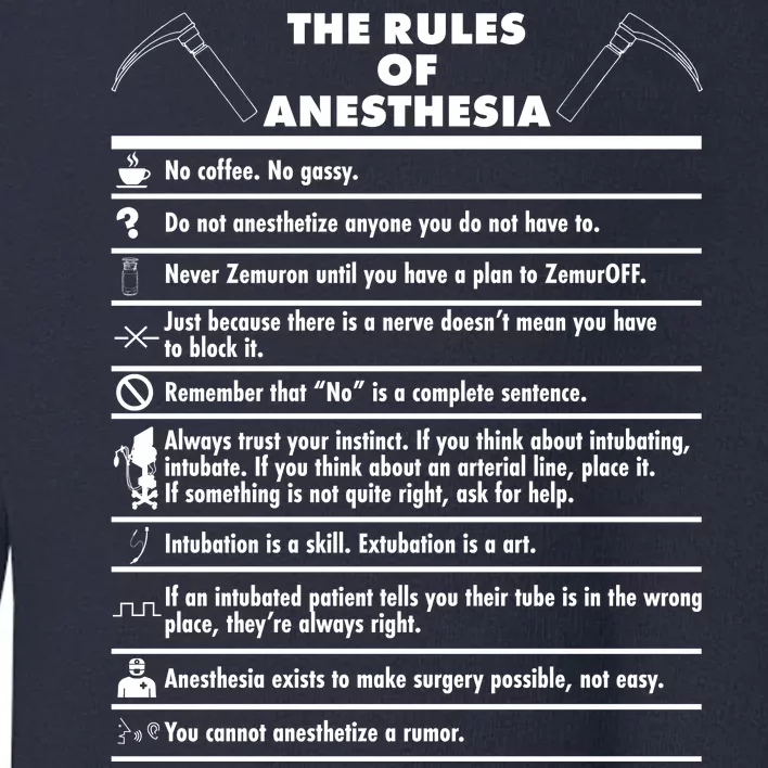 The Rules of Anesthesia Toddler Sweatshirt