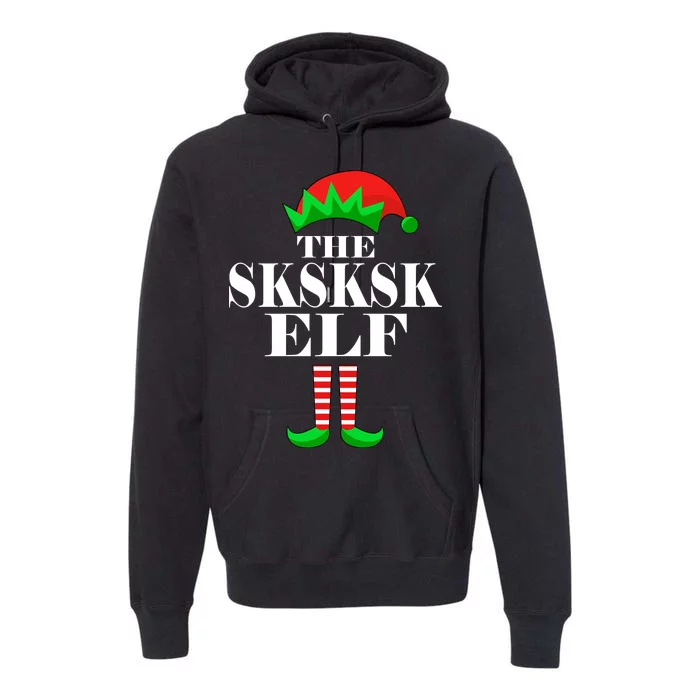 The SKSKSK Elf Funny Christmas Matching Premium Hoodie