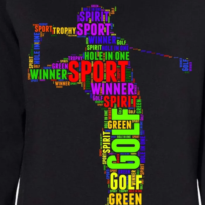 The Spirit of Golf Word Mash-up Womens California Wash Sweatshirt