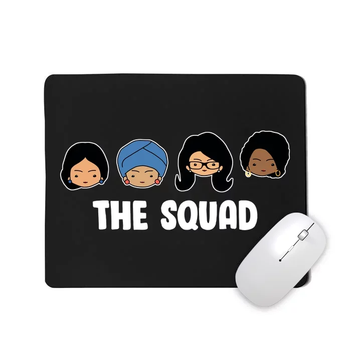 The Squad AOC Rashida Ayanna Llhan Mousepad