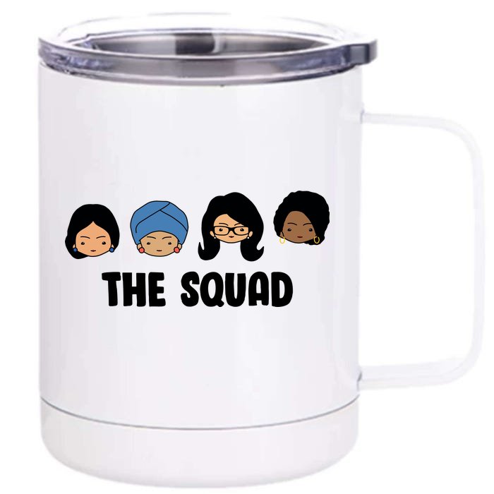 The Squad AOC Rashida Ayanna Llhan Front & Back 12oz Stainless Steel Tumbler Cup