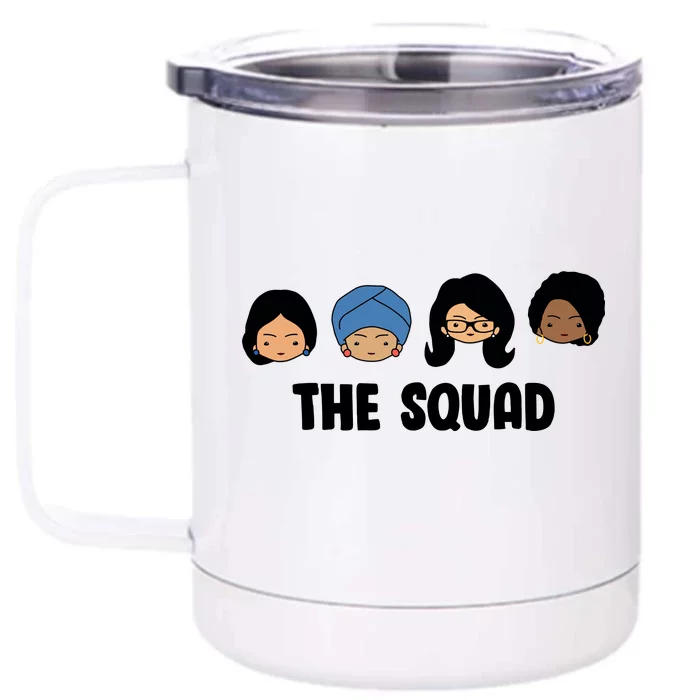 The Squad AOC Rashida Ayanna Llhan Front & Back 12oz Stainless Steel Tumbler Cup