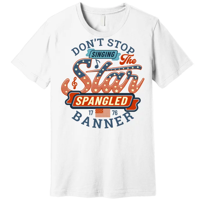 The Star Spangled Banner Premium T-Shirt