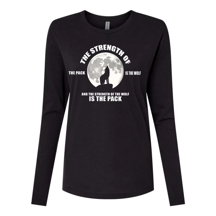 The Strength Of The Pack Is The Wolf Saying Womens Cotton Relaxed Long Sleeve T-Shirt