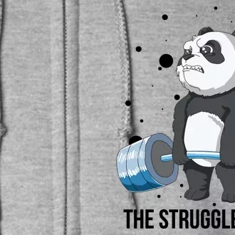 The Struggle Is Real Panda Full Zip Hoodie