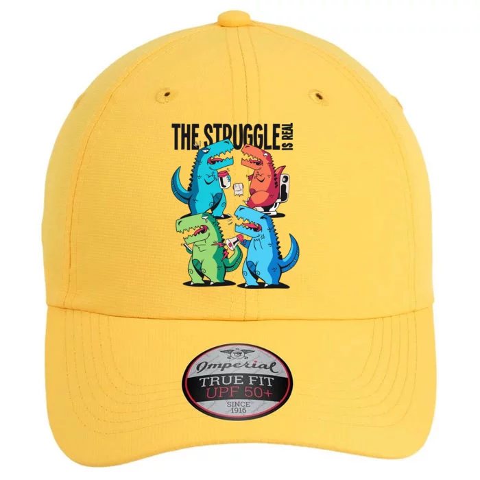 The Struggle Is Real T-Rex Problems The Original Performance Cap