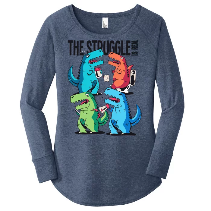 The Struggle Is Real T-Rex Problems Women's Perfect Tri Tunic Long Sleeve Shirt