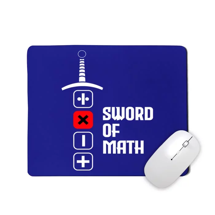 The Sword of Math Mousepad