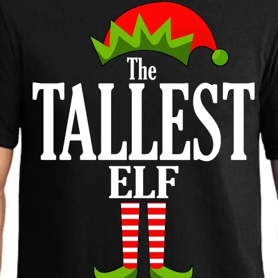 The Tallest Elf Funny Matching Christmas Pajama Set