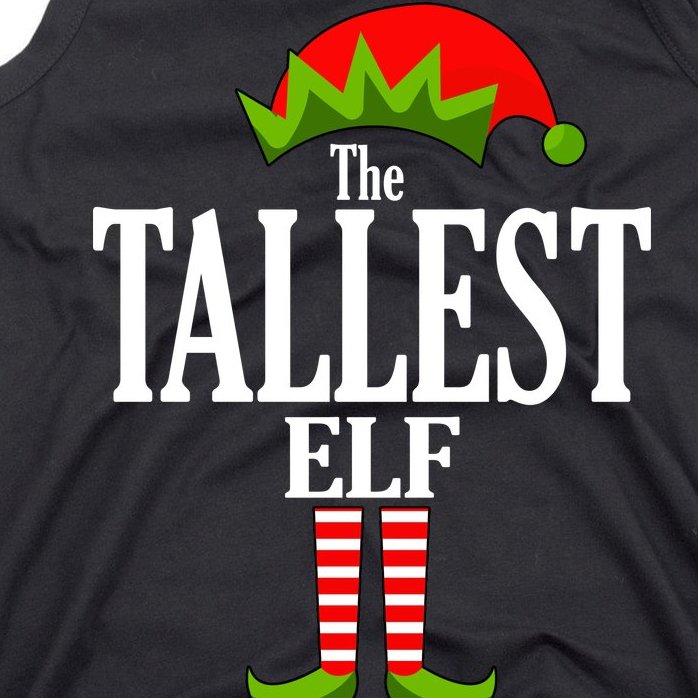 The Tallest Elf Funny Matching Christmas Tank Top