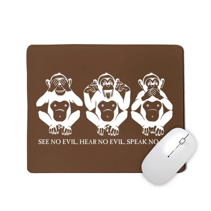 The three wise monkeys Mousepad